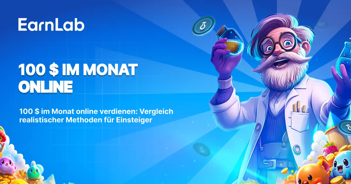 100 $ im Monat online verdienen: 10 realistische Methoden für Einsteiger