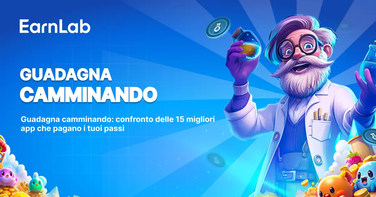 Guadagna camminando 2026: confronto delle 15 migliori app che pagano i tuoi passi