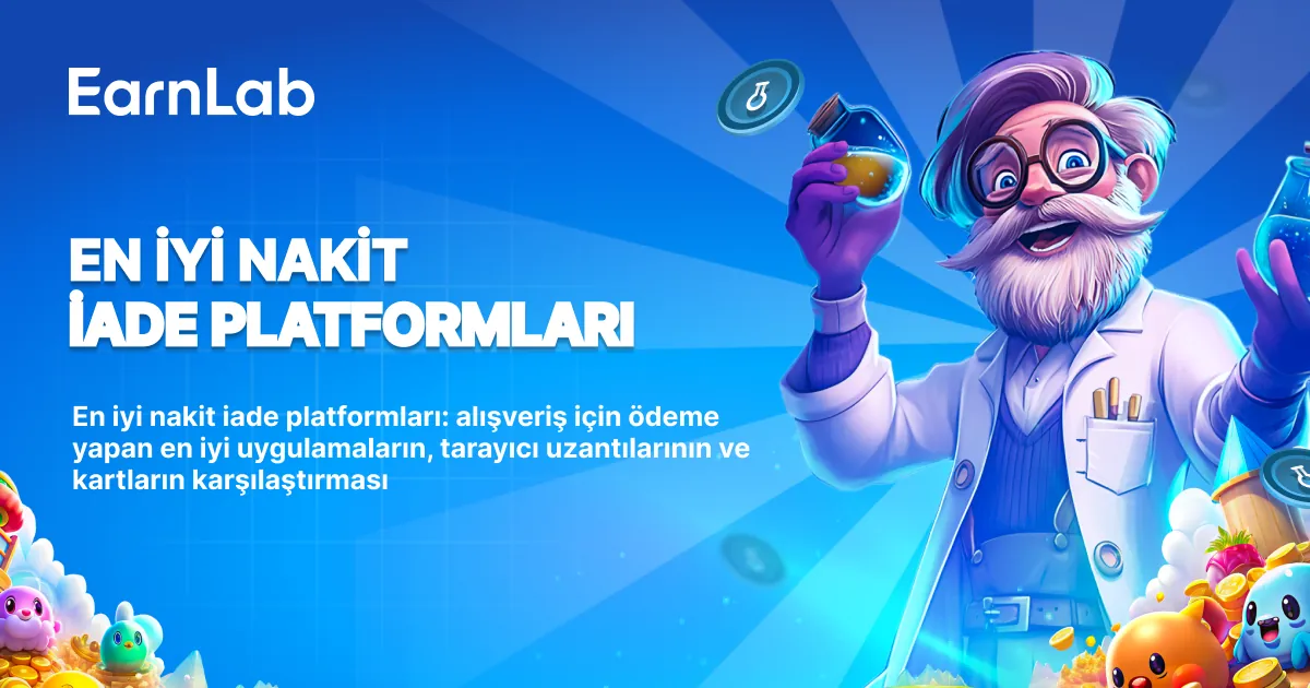 En İyi Nakit İade Platformları: Online ve Mağazada Alışveriş İçin Ödeme Alın