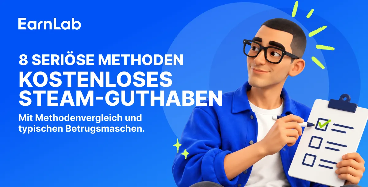 Kostenlose Steam-Guthabenkarten: 8 seriöse Methoden