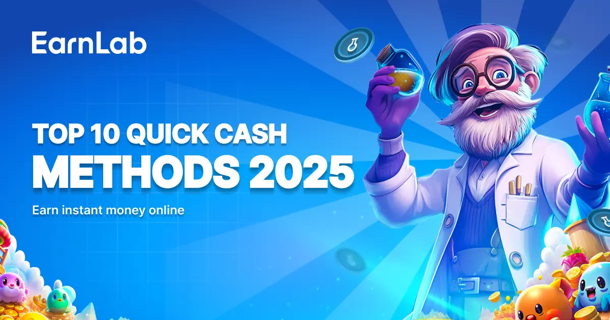 Top 10 Quick Cash Methods for 2025: Earn Instant Money Online