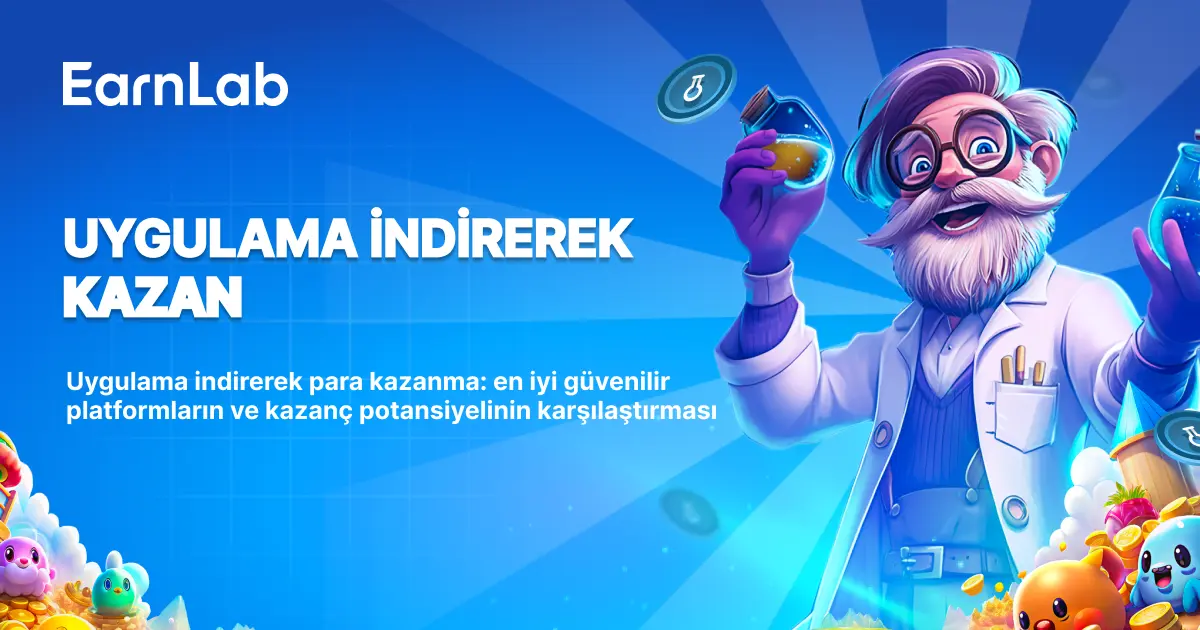 Uygulama İndirerek Nasıl Para Kazanılır